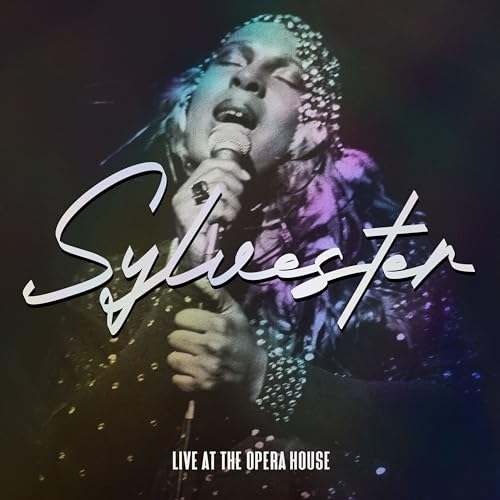 SYLVESTER - LIVE AT THE OPERA HOUSE: THE COMPLETE RECORDINGS (CD)