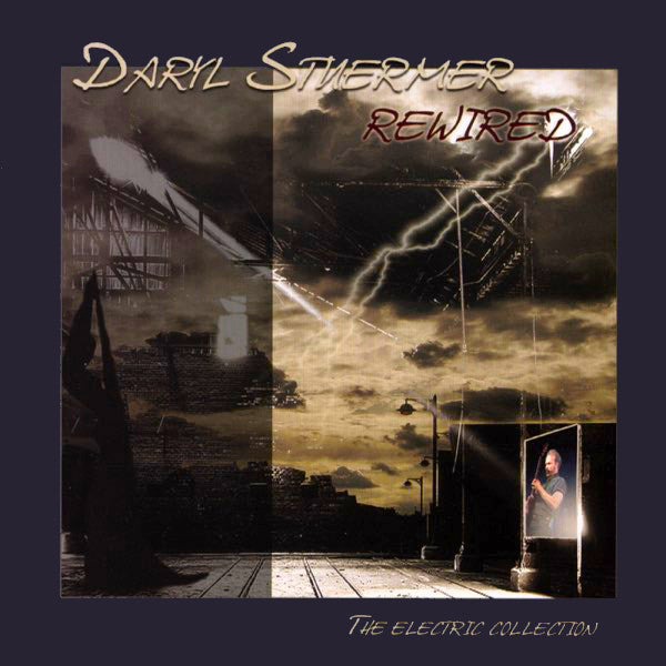 STUERMER, DARYL - REWIRED ELECTRIC COLLECTION