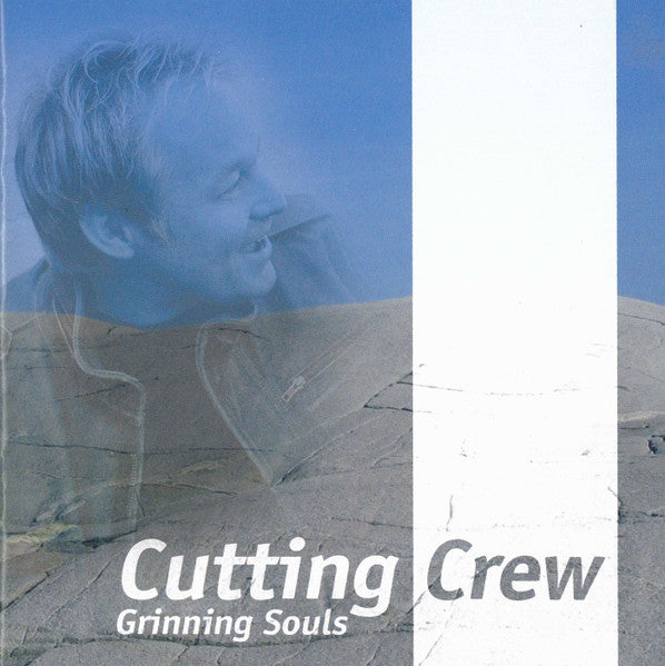 CUTTING CREW - GRINNING SOULS