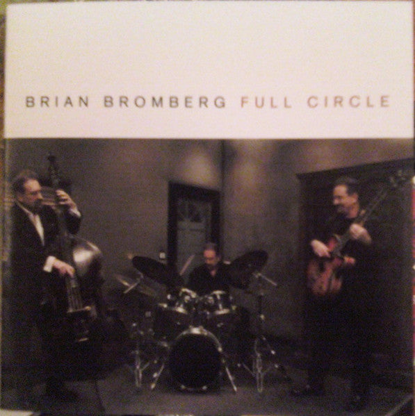 BROMBERG, BRIAN - FULL CIRCLE