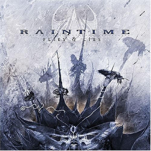 RAINTIME - RAINTIME - FLIES AND LIES