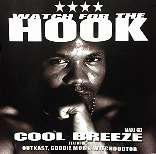 COOL BREEZE - WATCH FOR THE HOOK