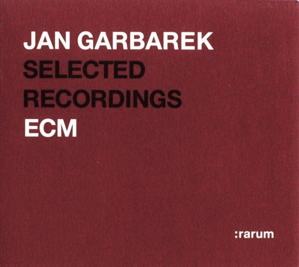 GARBAREK, JAN - RARUM: SELECTED RECORDINGS