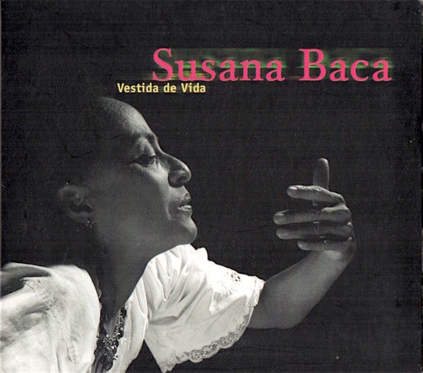 BACA, SUSANA - VESTIDA DE VIDA