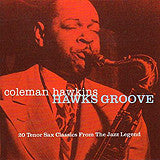 HAWKINS, COLEMAN - HAWKINS GROOVE