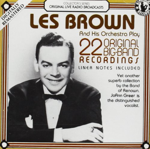 BROWN, LES - 22 ORIGINAL BIG BAND RECORDINGS
