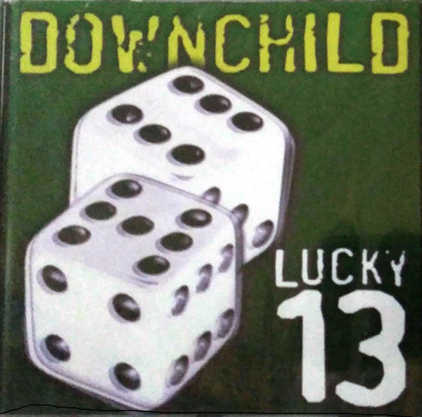 DOWNCHILD BLUES BAND - LUCKY 13 (REMASTERED)