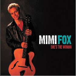 FOX, MIMI - SHE'S THE WOMAN