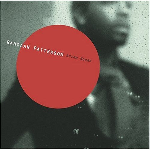 PATTERSON, RAHSAAN - AFTER HOURS