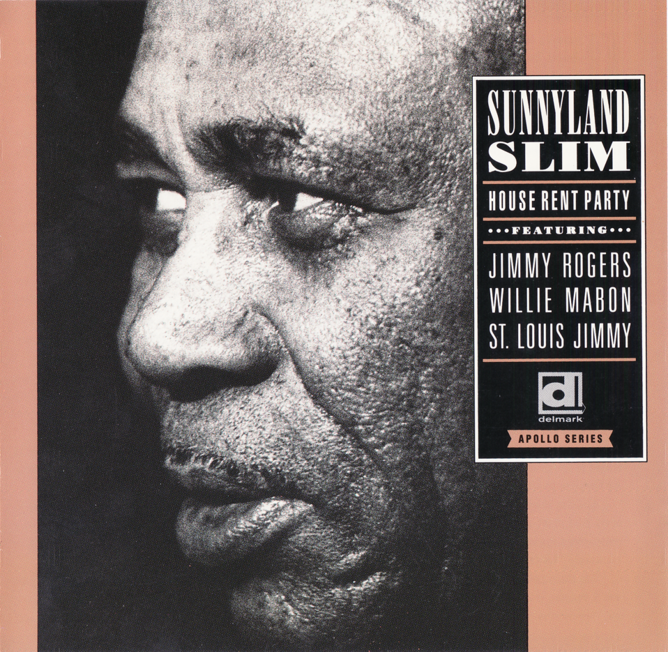 SUNNYLAND SLIM - HOUSE RENT PARTY