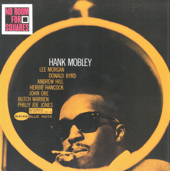 MOBLEY, HANK - NO ROOM FOR SQUARES
