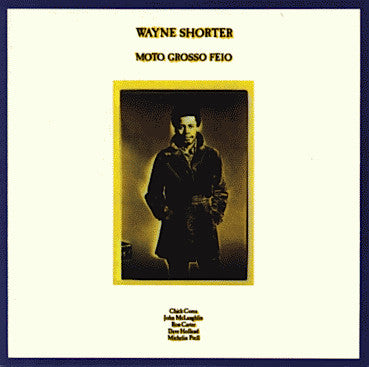 SHORTER, WAYNE - MOTO GROSSO FEIO