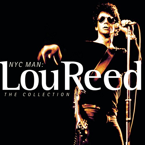 REED, LOU - NYC MAN: THE COLLECTION