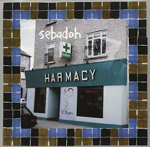 SEBADOH - HARMACY