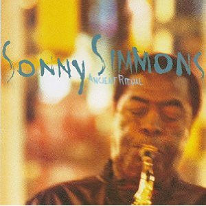 SIMMONS, SONNY - ANCIENT RITUAL (IMPORT)