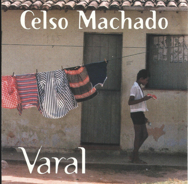 MACHADO, CELSO - VARAL