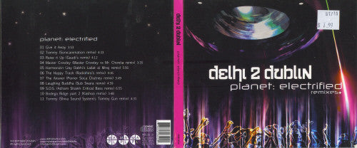 DELHI 2 DUBLIN - PLANET ELECTRIFIED REMIXES