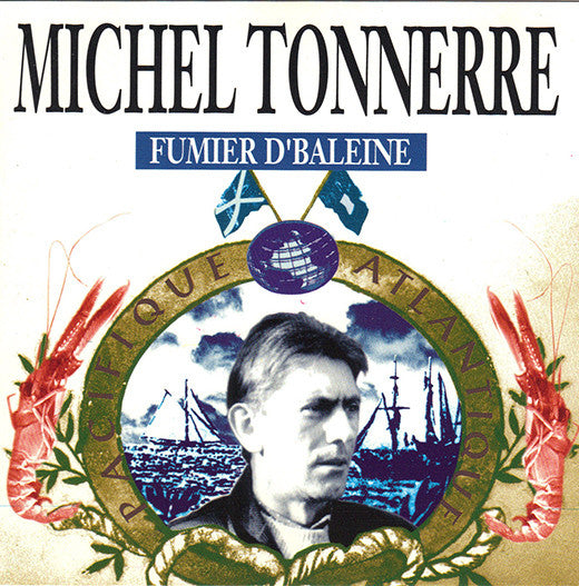 TONNERRE, MICHEL - FUMIER D'BALEINE