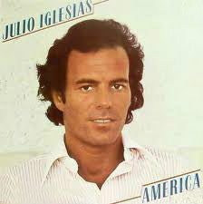 IGLESIAS, JULIO - AMERICA (SPANISH)