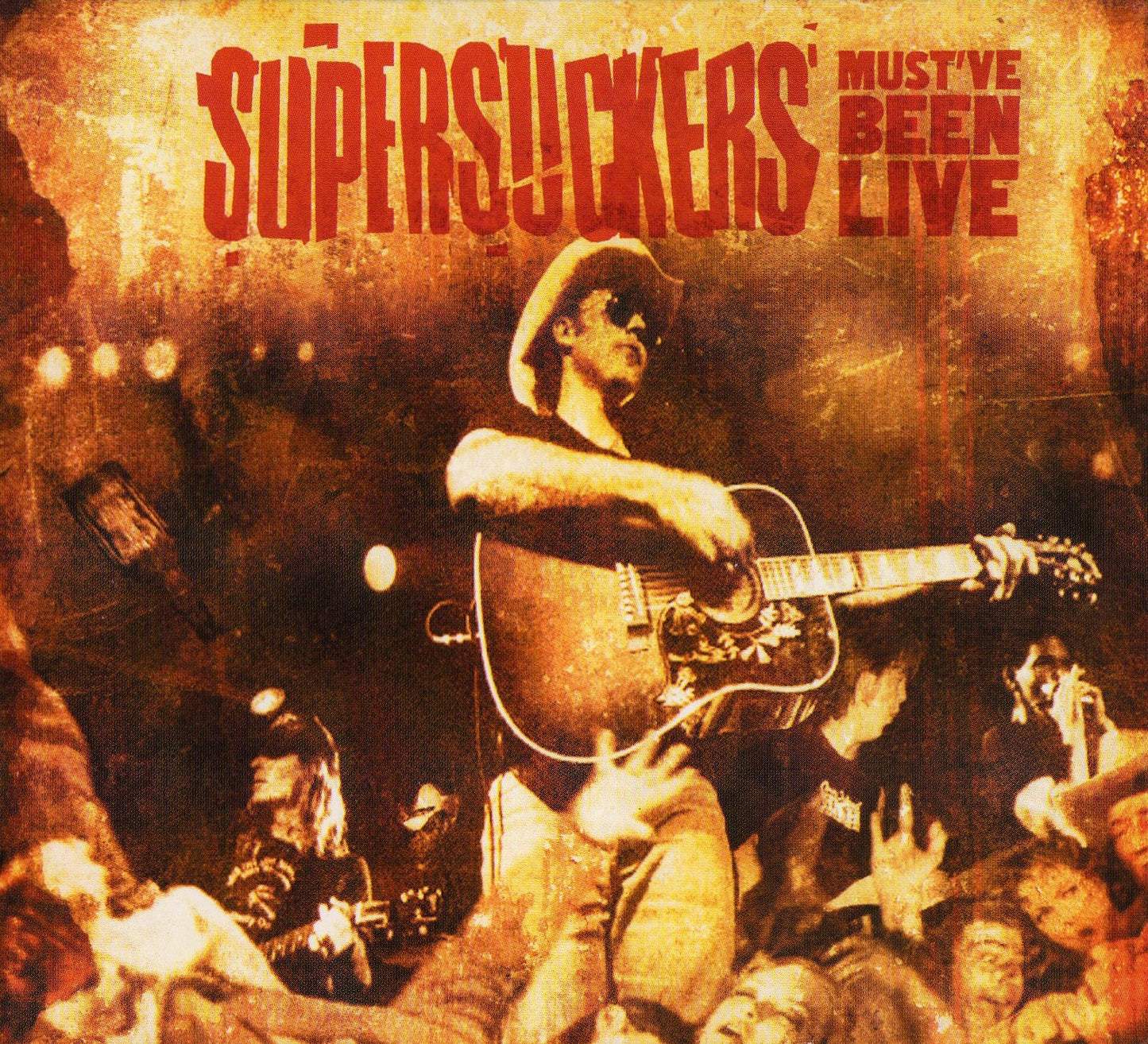 SUPERSUCKERS - MUST'VE BEEN LIVE