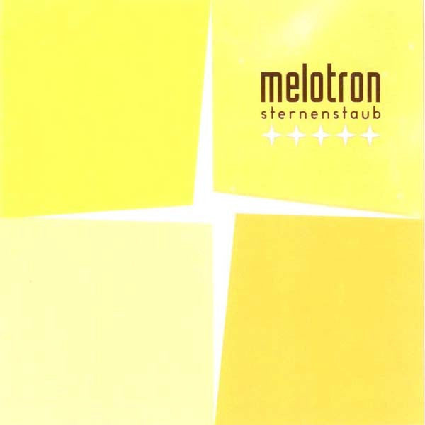MELOTRON - STERNENSTAUB