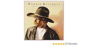MITCHELL, WADDIE - LONE DRIFTIN' RIDER (IMPORT)
