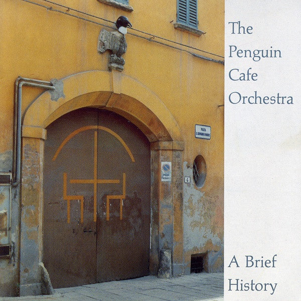 PENGUIN CAFE ORCHESTRA - A BRIEF HISTORY