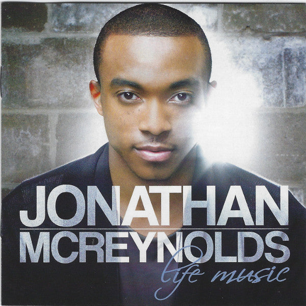 MCREYNOLDS, JONATHAN - LIFE MUSIC