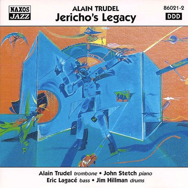 TRUDEL, ALAIN - JERICHO'S LEGACY
