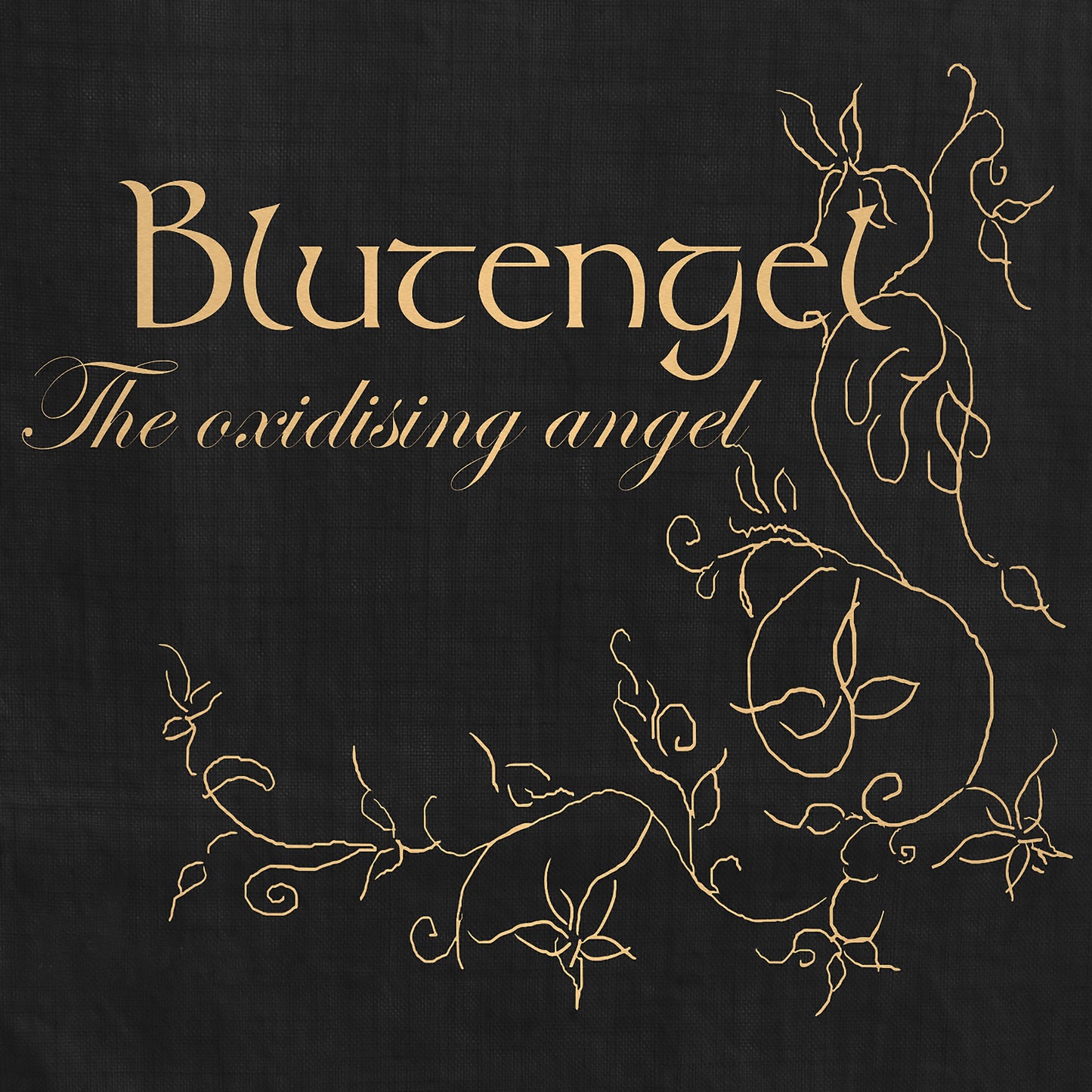 BLUTENGEL - OXIDISING ANGEL