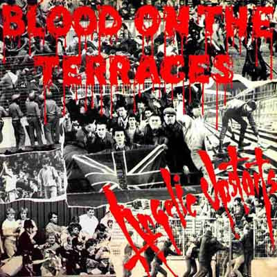 ANGELIC UPSTARTS - BLOOD ON THE TERRACE