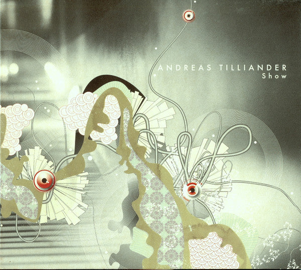 TILLIANDER, ANDREAS - SHOW