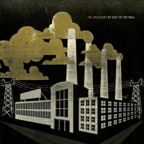 EAST OF THE WALL - APOLOGIST