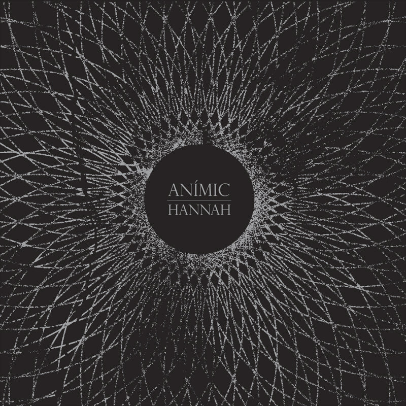 ANIMIC - HANNAH