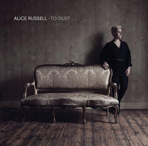 RUSSELL, ALICE - TO DUST