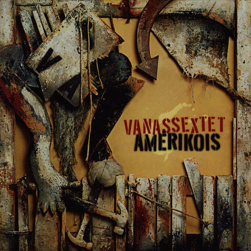 VANASSEXTET - AMERIKOS