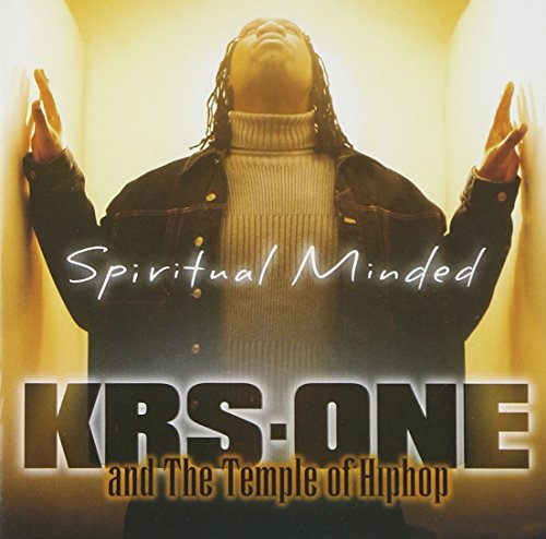 KRS ONE & THE TEMPLE OF HIP HOP - KRS ONE & THE TEMPLE - SPIRITUAL MINDED