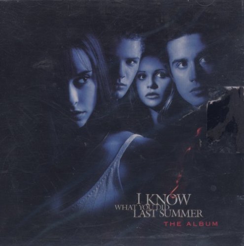 SNDTRK - I KNOW WHAT YOU DID LAST SUMMER