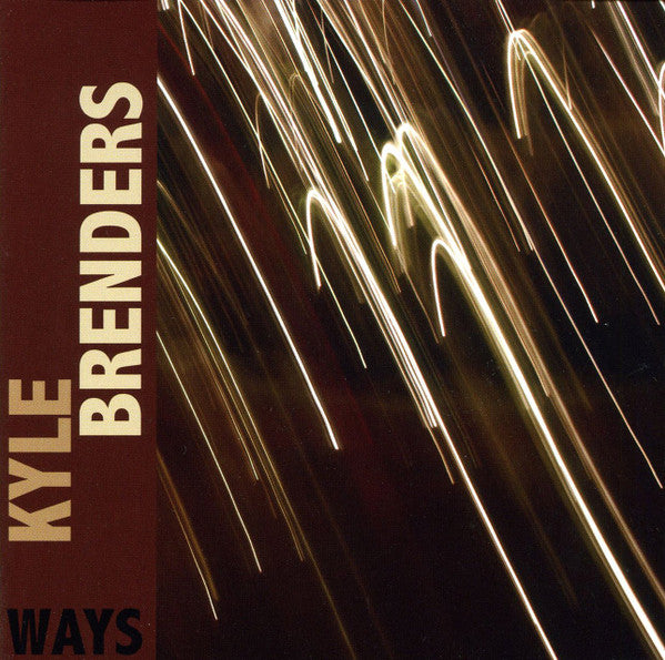 BRENDERS, KYLE - WAYS