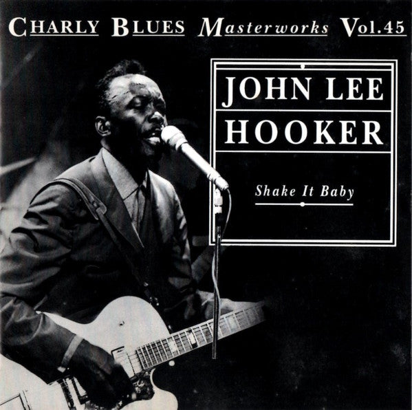 HOOKER, JOHN LEE - SHAKE IT BABY