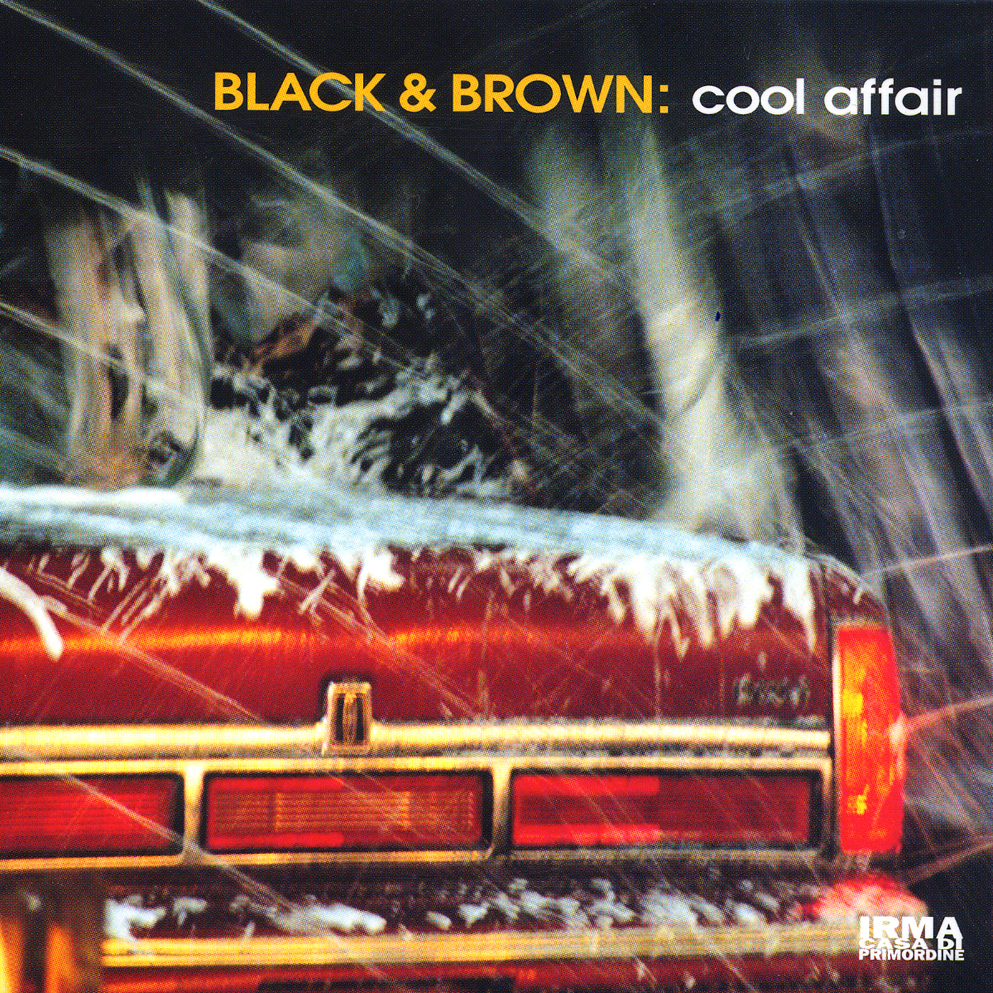 BLACK & BROWN - COOL AFFAIR