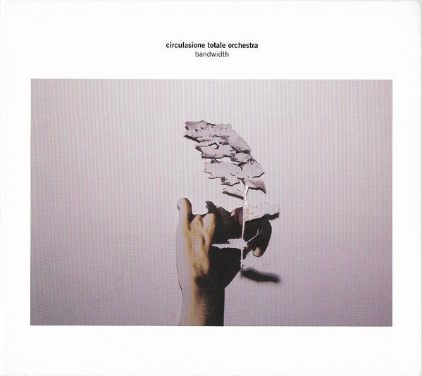 CIRCULASIONE TOTALE ORCHESTRA - BANDWIDTH