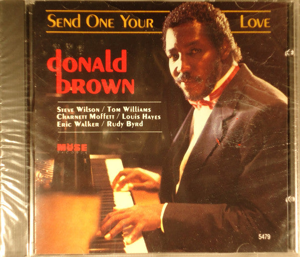 BROWN, DONALD - SEND ONE YOUR LOVE