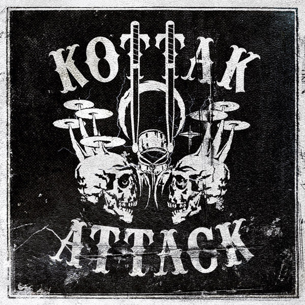 KOTTAK - ATTACK