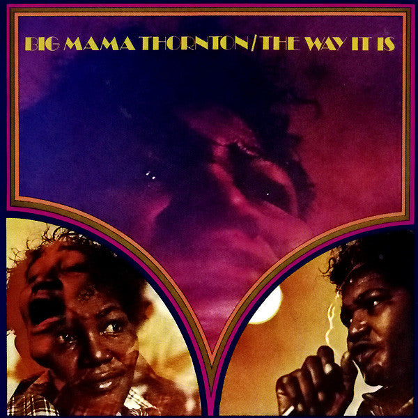 THORNTON, BIG MAMA - WAY IT IS
