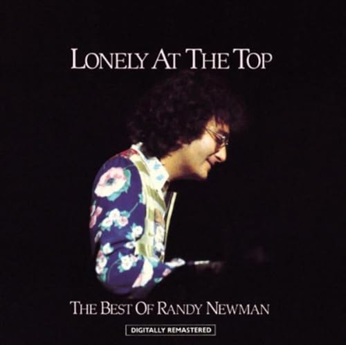 NEWMAN, RANDY - LONELY AT THE TOP