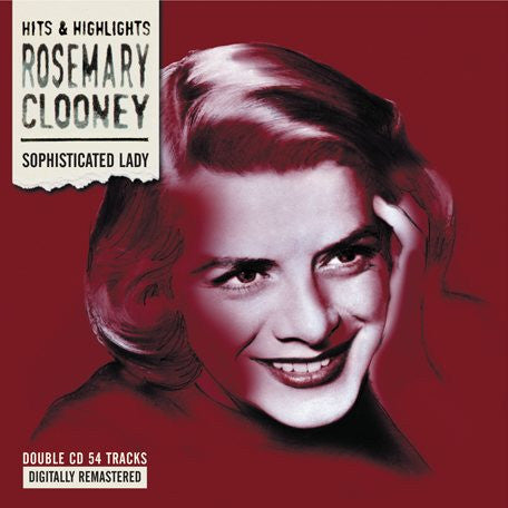 CLOONEY, ROSEMARY - SOPHISTICATED LADY