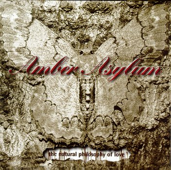 AMBER ASYLUM - NATURAL PHILOSOPHY OF LOVE