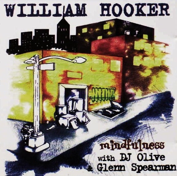 HOOKER, WILLIAM - MINDFULNESS LIVE