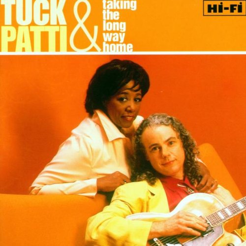 TUCK & PATTI - TAKIN' THE LONG WAY HOME